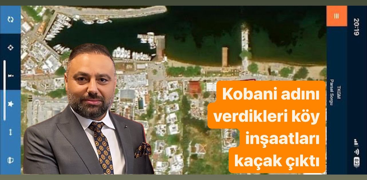 Bir 1 kişi, harita ve şunu diyen bir yazı '20:19 H กง Kobani adını verdikleri köy inşaatları kaçak çıktı' görseli olabilir